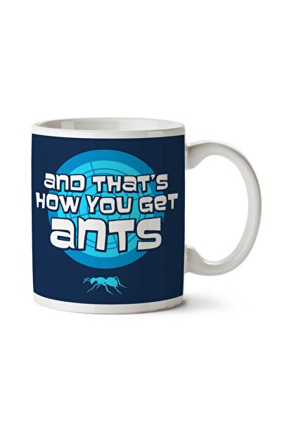 ART HEDİYE كوب مطبوع على الجانبين من And That How You Get Ants Archer