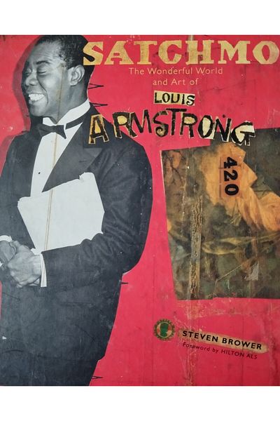 Harry N Abrams Satchmo: The Wonderful World and Art of Louis Armstrong