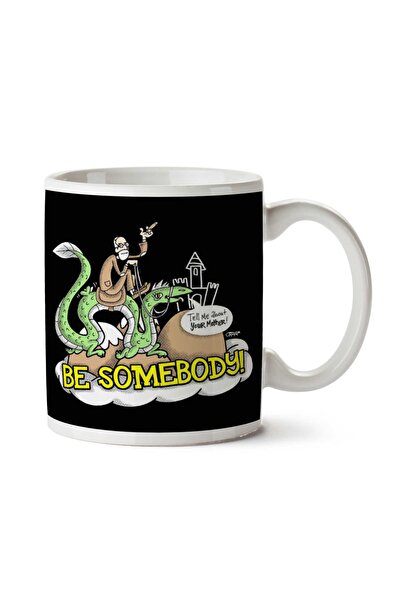 ART HEDİYE كوب Be Somebody مطبوع على الجانبين