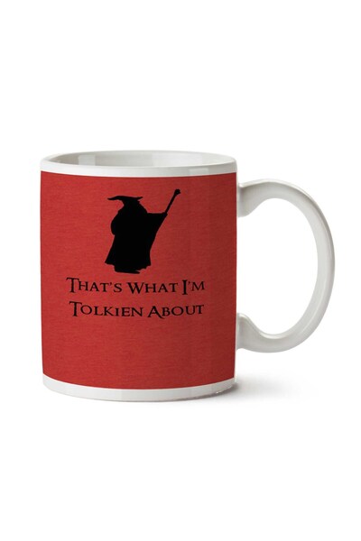ART HEDİYE كوب مطبوع على الجانبين من That's What I'm Tolkien