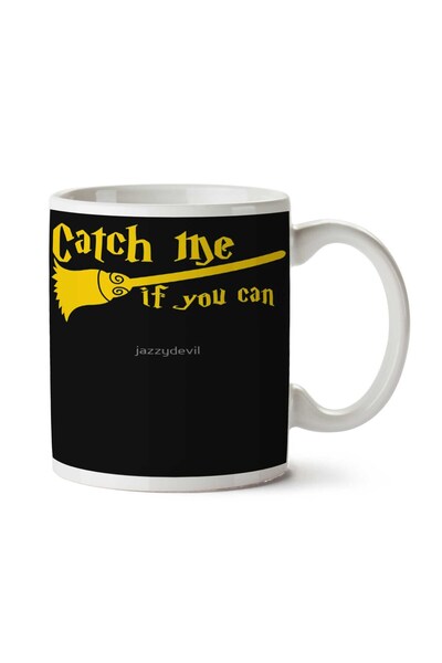 ART HEDİYE Catch me if you can wizard broomstick magic!Two Sided Printed Mug