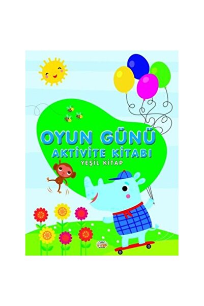 3-6 Yaş Çocuklar İçin Oyun Günü Aktivite Kitabı Yeşil Kitap