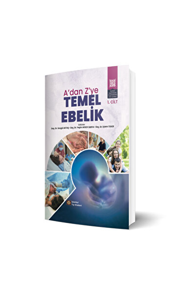 İstanbul Tıp Kitabevi A'dan Z'ye Temel Ebelik Cilt 1