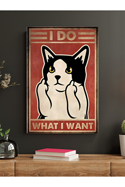 Cemira I Do What I Want Kedi Ahşap Poster Duvar Dekarasyon Tablo, Ahşap Pano