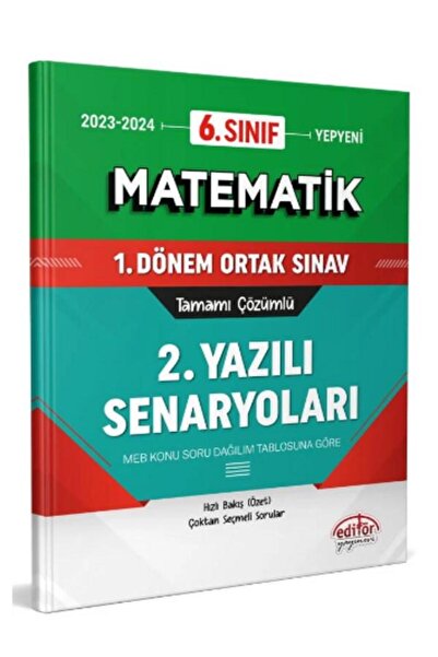 Editör Yayınevi Editör 6. Sınıf Matematik 1. Dönem Ortak Sınavı 2. Yazılı Sen...