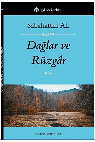 Türkmen Kitabevi Dağlar ve Rüzgar / Sabahattin Ali / Türkmen Kitabevi / 97862...