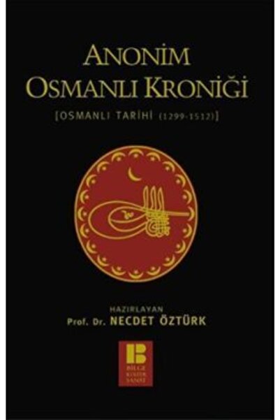 Bilge Kültür Sanat Atlasavm Anonim Osmanlı Kroniği