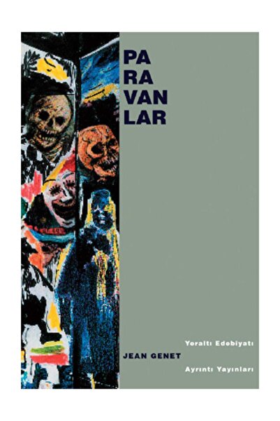 Ayrıntı Yayınları Paravanlar - Jean Genet