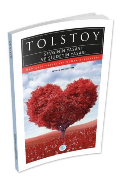 Mavi Çatı Yayınları Sevginin Yasası Ve Şiddetin Yasası - Tolstoy - Maviçatı (...