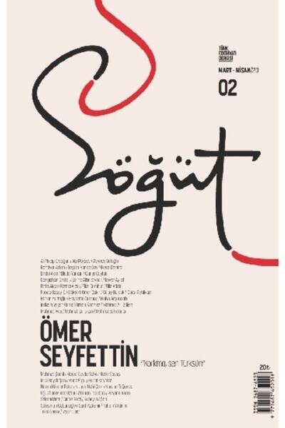 Ötüken Neşriyat Söğüt - Türk Edebiyatı Dergisi Sayı 02 / Mart - Nisan 2020