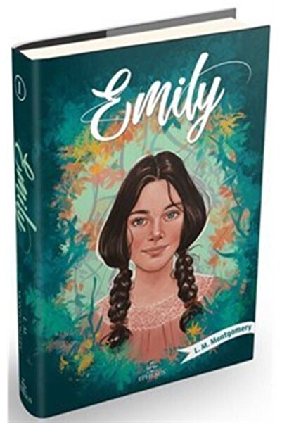 Ephesus Yayınları Emily 1 Ciltli - L. M. Montgomery -