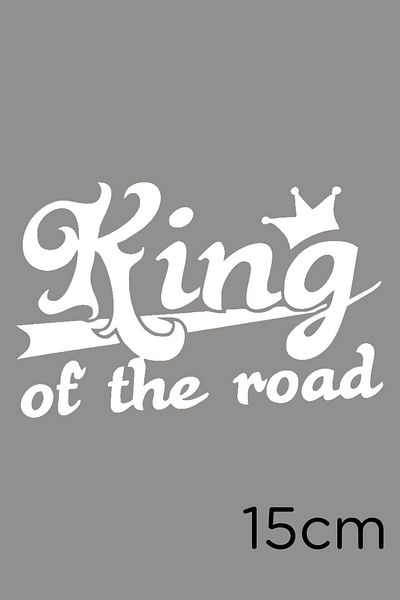 MIGNATIS Autocolant cu inscripție și coroană King Of The Road 15cm - Alb