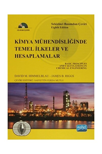 Nobel Akademik Yayıncılık Kimya Mühendisliğinde Temel Ilkeler Ve Hesaplamalar...