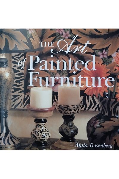 Sterling Publishing THE ART OF PAINTED FURNITURE