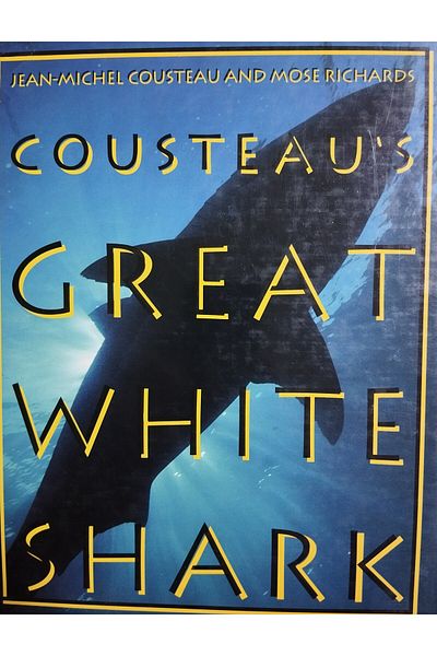 Harry N Abrams COUSTEAU'S GREAT WHITE SHARK