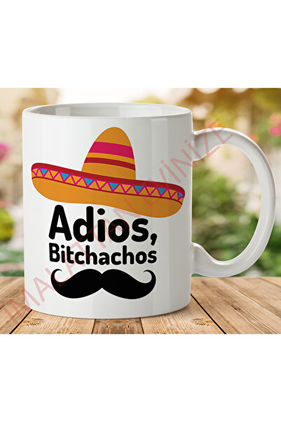 ART HEDİYE ADIOUS BITCHACHOS Ceramic Mug Cup