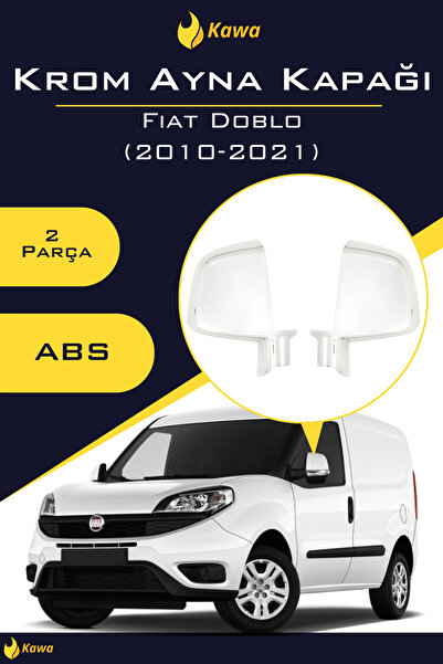 Kawa Fiat Doblo (2010-2021) Krom Ayna Kapağı ABS
