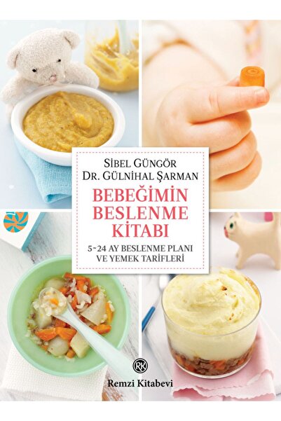 Remzi Kitabevi Bebeğimin Beslenme Kitabı