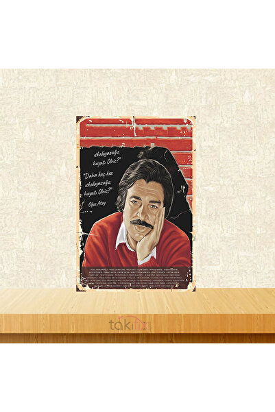 TAKIFİX Oğuz Atay Daha Kaç Kez Iskalayacağız Hayatı Olric ? 20x30 Cm Retro Ah...