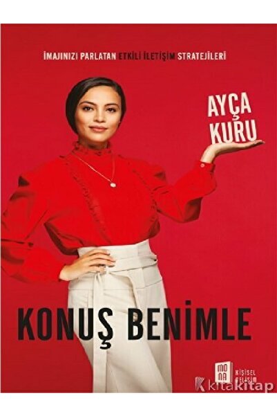 Kronik Kitap İmajınızı Parlatan Etkili İletişim Stratejileri - Konuş Benimle ...