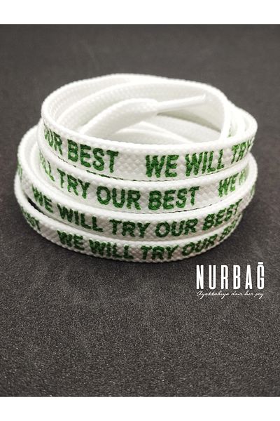 NURBAĞ DOKUMA SPORTS SHOES ( WE WILL TRY OUR BEST ) PRINTED LACES HZ10001 1 PAIR 90 CM