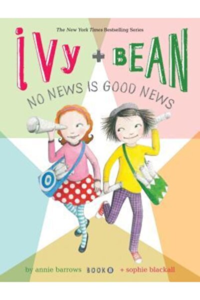 Arkadaş Yayıncılık Ivy And Bean 8: Χωρίς νέα είναι καλά νέα