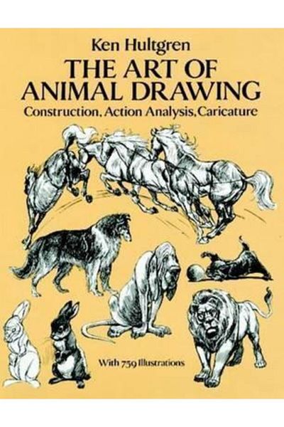 Arkadaş Yayıncılık The Art Of Animal Drawing: Construction, Action, Analysis, Caricature