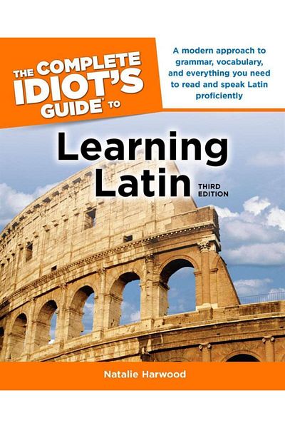 Arkadaş Yayıncılık The Complete Idiot's Guide To Learning Latin, 3rd Edition