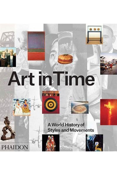 Arkadaş Yayıncılık Art In Time: A World History Of Styles And Movements