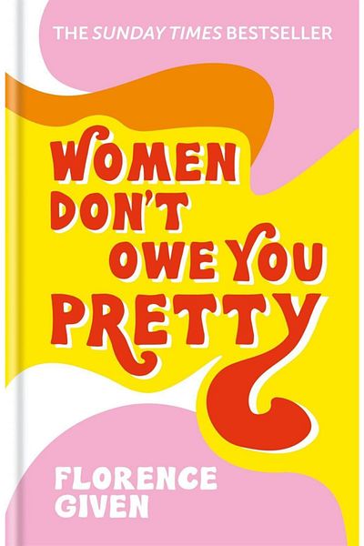 Arkadaş Yayıncılık Women Don't Owe You Pretty