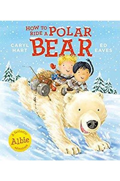 Arkadaş Yayıncılık How To Ride A Polar Bear