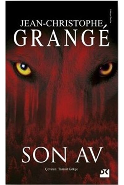 Doğan Kitap Son Av- Jean-Christophe Grange