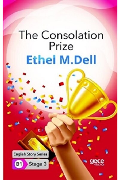 Genel Markalar The Consolation Prize/ Ingilizce Hikayeler B1 Stage3