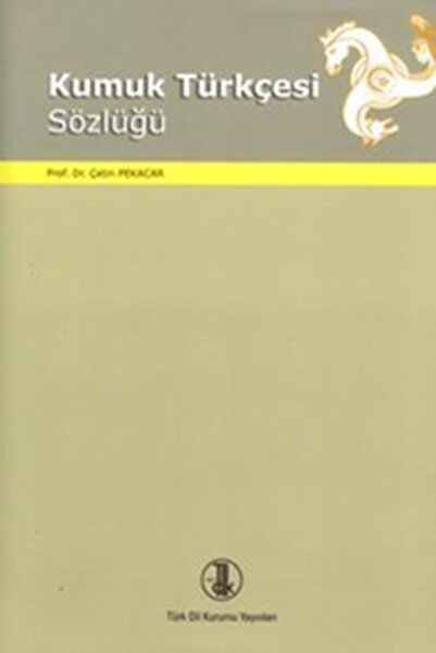 Türk Dil Kurumu Yayınları Kumuk Türkçesi Sözlüğü - Çetin Pekacar