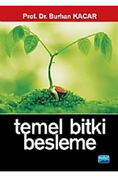 Nobel Akademik Yayıncılık Temel Bitki Besleme