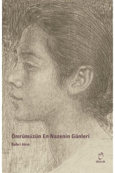 Generic Brand Ömrümüzün En Nazenin Günleri, Bahri Akın, , Ömrümüzün En Nazeni...
