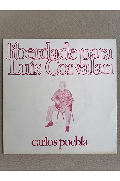 Plakperest Carlos Puebla-lıberdade Para Luıs Corvalan/amarelo E Bem Amarelo 1...
