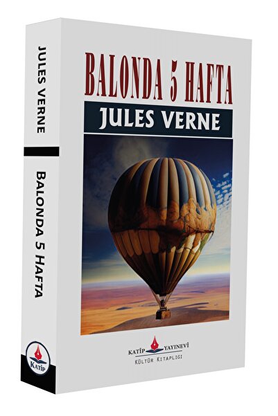 Katip yayinevi Bir Balonda Beş Hafta (Tam Metin)