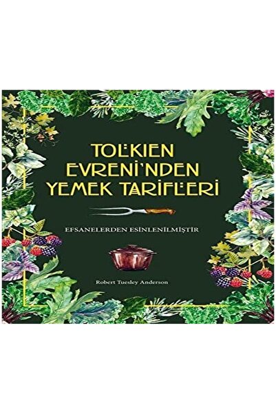 Store Tolkien Evreni'nden Yemek Tarifleri (Ciltli)