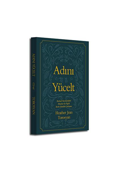 Kitabı Mukaddes Yayınları Adını Yücelt(Heather J. Torosyan)