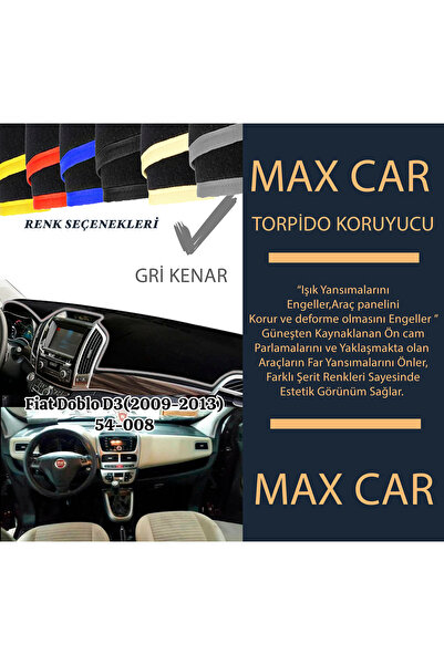 maxcar Fiat Doblo D3 (2009-2013) Torpido Koruyucu