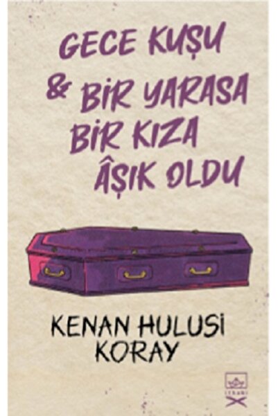 İthaki Yayınları Gece Kuşu & Bir Yarasa Bir Kıza Aşık Oldu