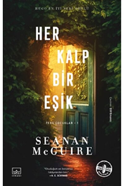 İthaki Yayınları Her Kalp Bir Eşik / Ters Çocuklar 1. Kitap