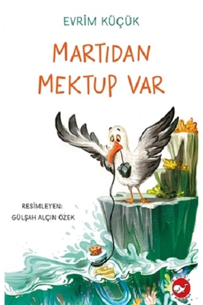 Beyaz Balina Yayınları Martıdan Mektup Var