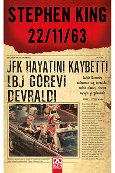 Altın Kitaplar 22/11/63 - Stephen King / sansürsüz tam metin - ORJİNALKİTAP