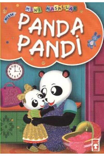 Timaş Çocuk Panda Pandi - Mini Masallar - 1 (10) kitabı - Müjgan Şeyhi - Tima...