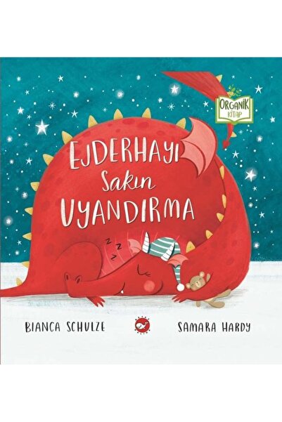 Beyaz Balina Yayınları Ejderhayı Sakın Uyandırma - Organik Kitap