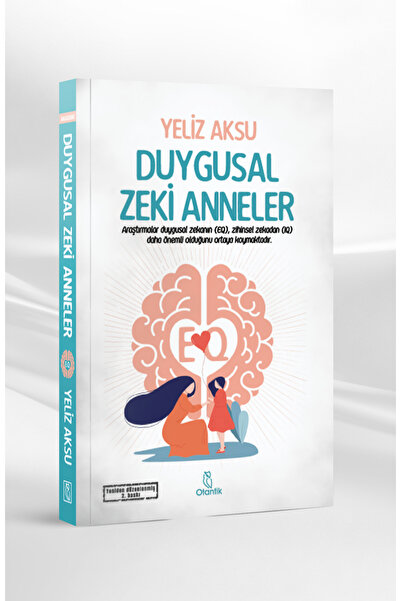 Duygusal Zeki Anneler