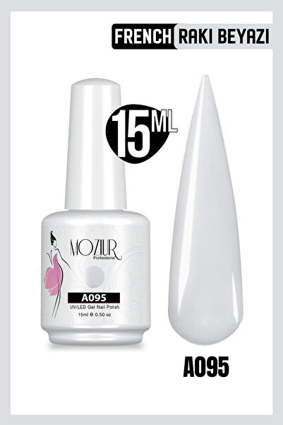 MOZIUR Kalıcı Oje Uv Led A095 (FRENCH RAKI BEYAZI) Ana Renkler 15ml