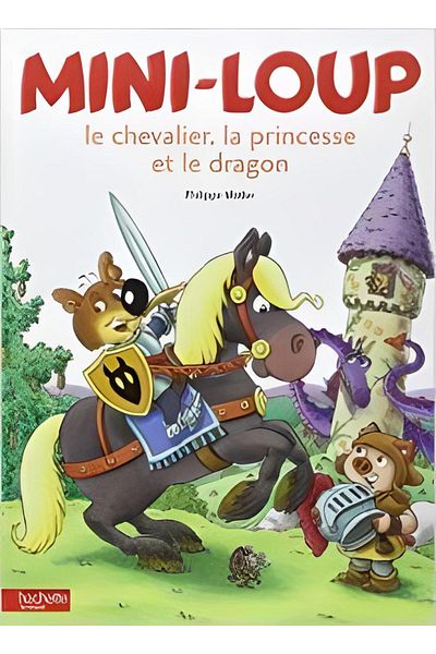 Hachette Mini loup, le chavalier, la princesse meat le dragon